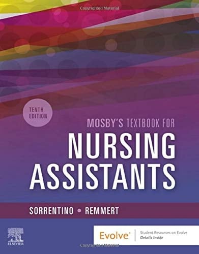 Mosby's Textbook for Nursing Assistants