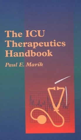 The ICU Therapeutics Handbook