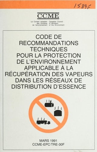 Code de recommandations techniques pour la protection de l'environnement applicable à la récupération des vapeurs dans les réseaux de distribution d'essence