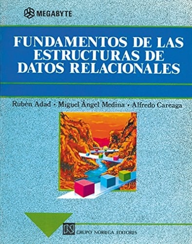 Fundamentos de las estructuras de datos relacionales