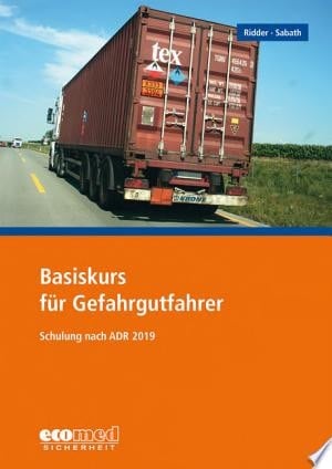 Basiskurs für Gefahrgutfahrer
