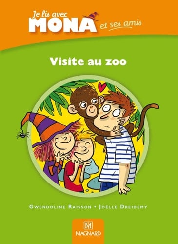 Je lis avec Mona et ses amis CP Visite au zoo