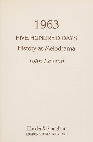1963 History as Melodrama