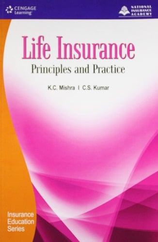 Life Insurance: Principles and Practice