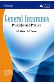 General Insurance: Principles and Practice
