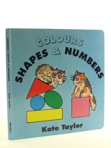 Colours, Shapes & Numbers