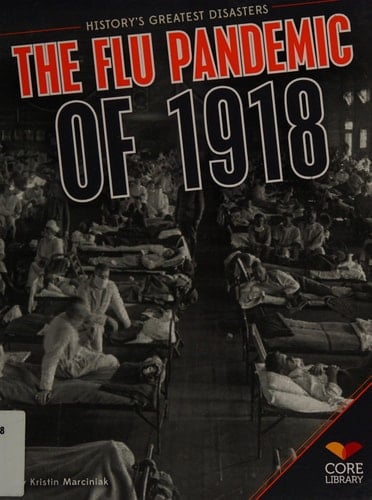 The Flu Pandemic of 1918