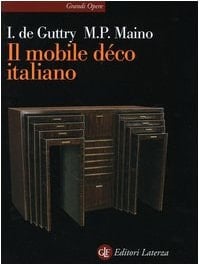 Il mobile déco italiano 1920-1940