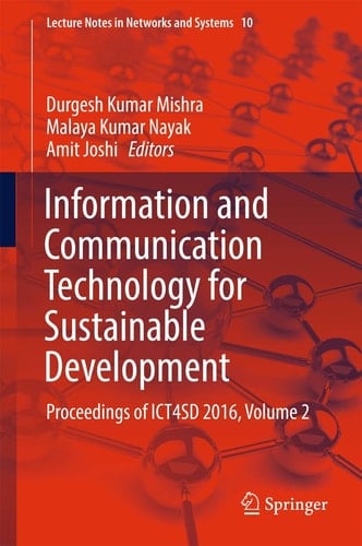 Information and Communication Technology for Sustainable Development Proceedings of ICT4SD 2016, Volume 2