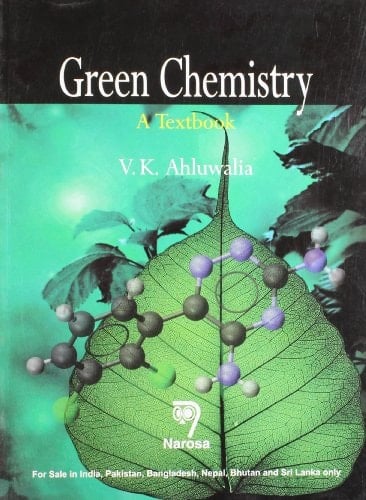 Green Chemistry A Textbook