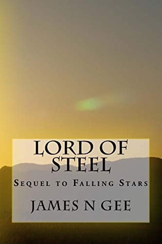Lord of Steel Sequel to Falling Stars