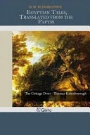 Egyptian Tales, Translated from the Papyri