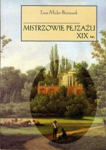 Mistrzowie pejzażu XIX w