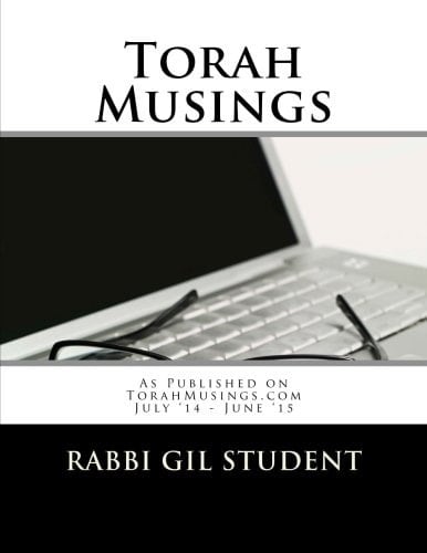 Torah Musings As Published on TorahMusings. com July 2014 to June 2015