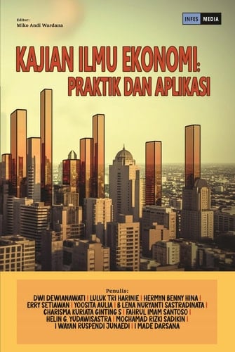 KAJIAN ILMU EKONOMI: PRAKTIK DAN APLIKASI