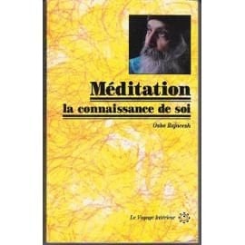 Méditation, la connaissance de soi