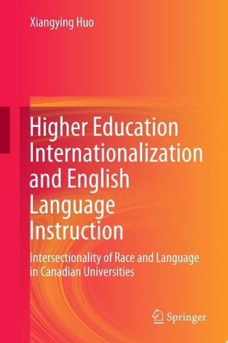 Higher Education Internationalization and English Language Instruction