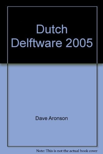 Dutch Delftware 2005