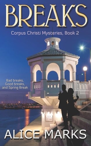 Breaks Corpus Christi Mysteries, Book 2
