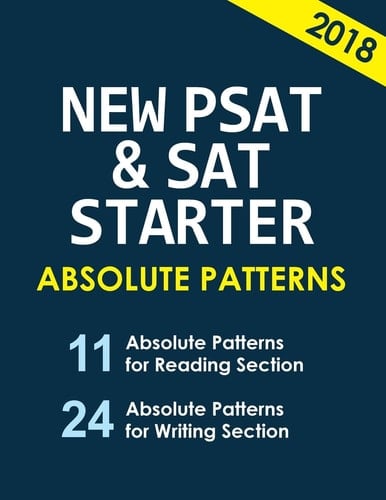 New PSAT and SAT Starter's Absolute Patterns