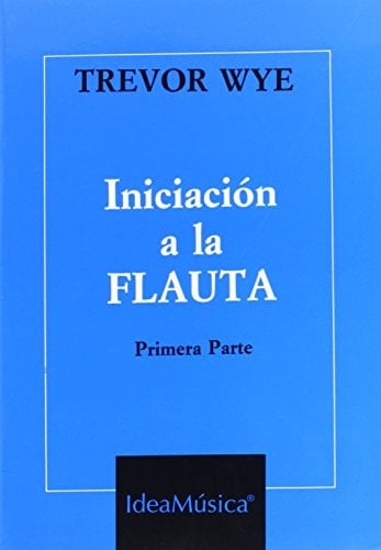 Iniciación a la flauta : parte 1