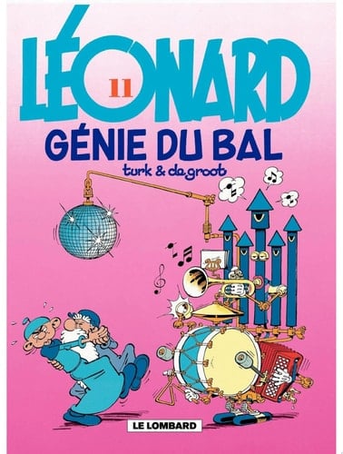 Léonard - Tome 11 - Génie du bal
