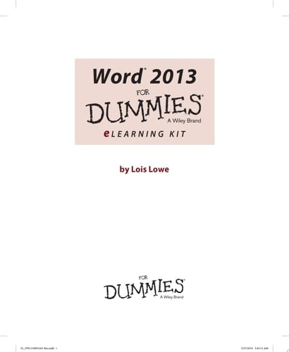 Word 2013 eLearning Kit For Dummies