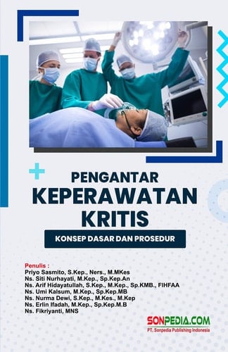 Pengantar Keperawatan Kritis : Konsep Dasar dan Prosedur