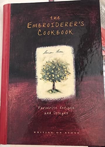 The Embroiderer's Cookbook