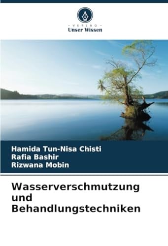 Wasserverschmutzung und Behandlungstechniken (German Edition)