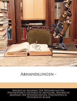 Abhandlungen - (German Edition)