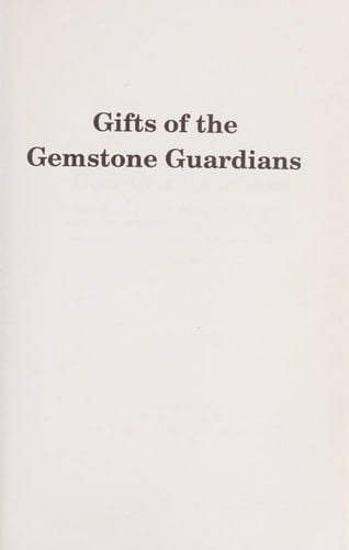 Gifts of the Gemstone Guardians The Mission, Purpose, Effects, and Therapeutic Applications of Gemstones in Their Spherical Form