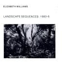 Landscape Sequences, 1983-6