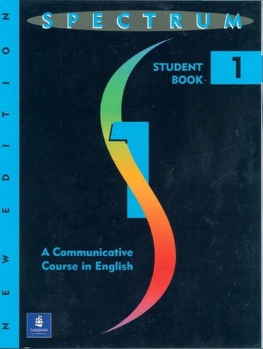 Spectrum A Communicative Course in English