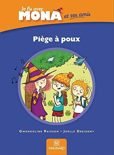 Je lis avec Mona et ses amis CP Piège à poux