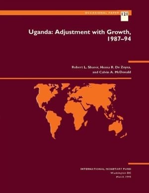 Uganda: Adjustment with Growth, 1987-94