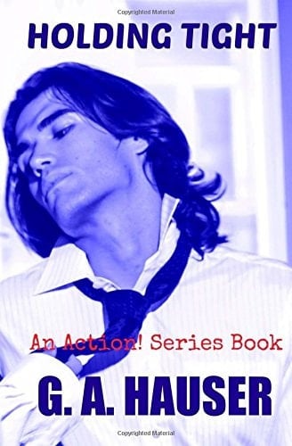 Holding Tight An Action! Series Book