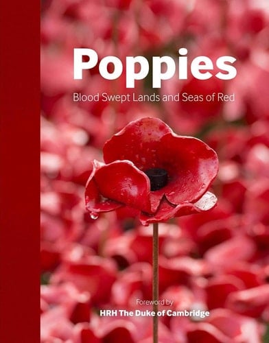 Poppies Blood Swept Lands and Seas of Red