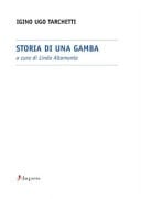 Storia di una gamba