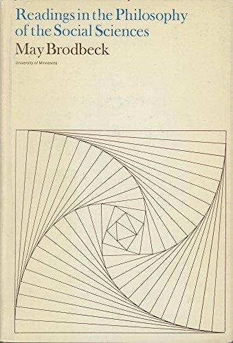 Readings in the Philosophy of Social Sciences