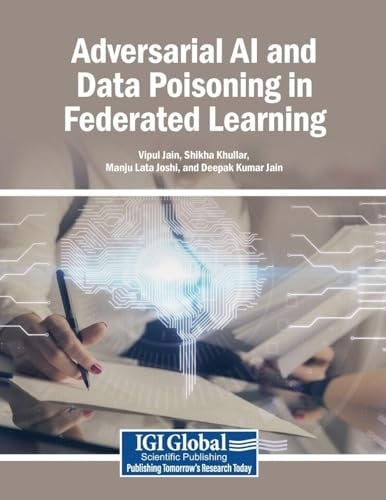 Adversarial AI and Data Poisoning in Federated Learning
