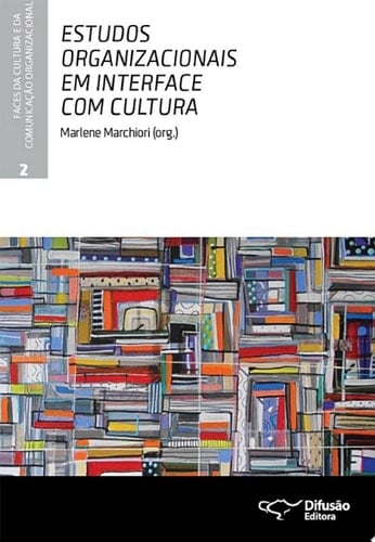 Estudos organizacionais em interface com cultura