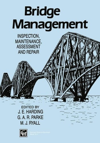 Bridge Management Inspection, maintenance, assessment and repair