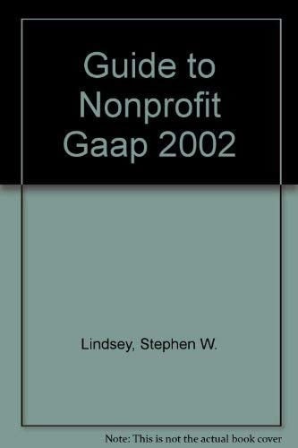Guide to Nonprofit Gaap 2002
