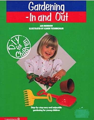 Gardening in and Out