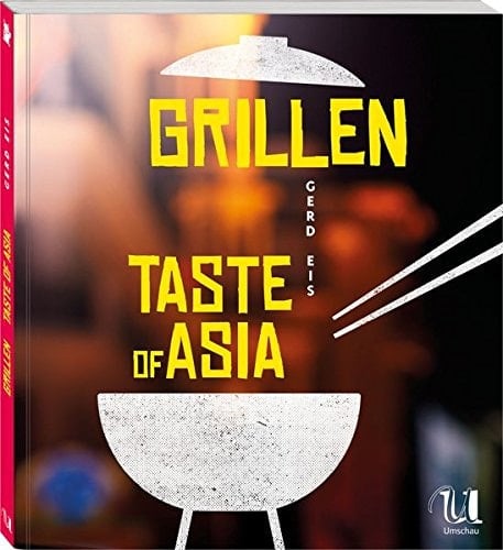 Grillen - taste of Asia