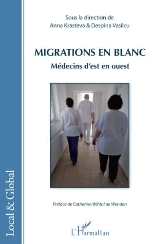 Migrations en blanc médecins d'Est en Ouest