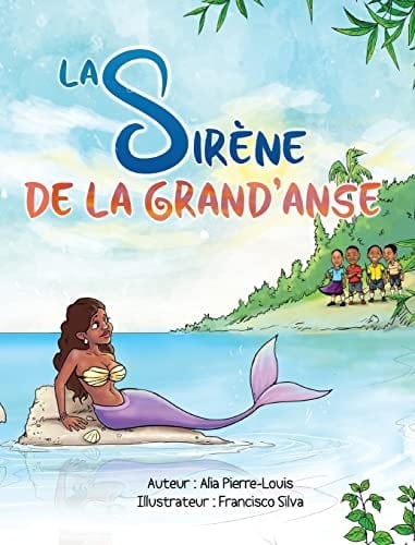 La Sirène de la Grand'Anse