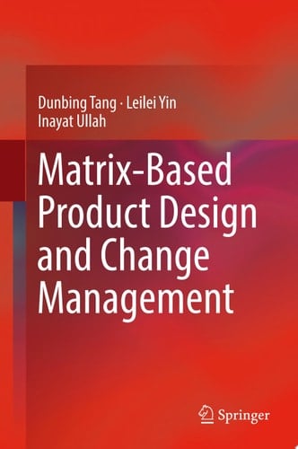 Matrix-based Product Design and Change Management