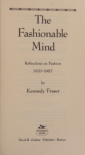 The Fashionable Mind Reflections on Fashion, 1970-1982